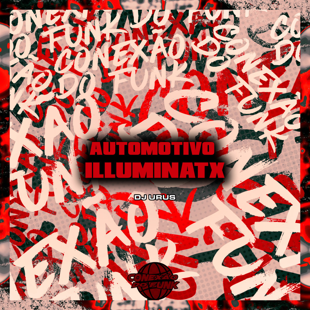 Automotivo Illuminatx (feat. DJ Teixeira & Mc Morena|Explicit)