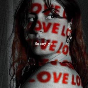 ดาวน์โหลดและฟังเพลง No soy yo. พร้อมเนื้อเพลงจาก BDG