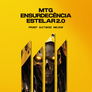 ดาวน์โหลดและฟังเพลง Mtg Ensurdecência Estelar 2.0 (Explicit) พร้อมเนื้อเพลงจาก FR3ST