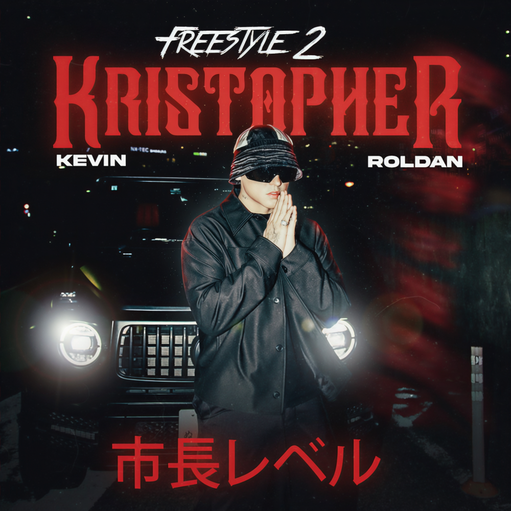 FREESTYLE 2 (KRISTOPHER) (Explicit)