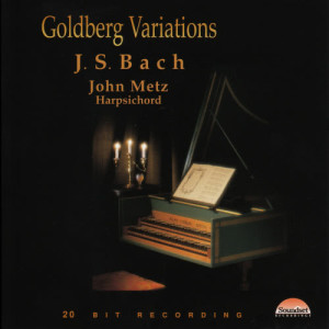 收聽John Metz的Goldberg Variations: Aria: Aria da Capo歌詞歌曲