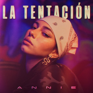 Annie的专辑La Tentación