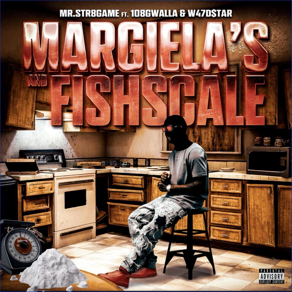 Margiela's & Fischscale (feat. 108gwalla & W47d$tar) (Explicit)
