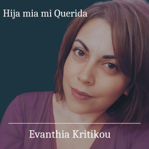 Album Hija Mia Mi Querida from Evanthia Kritikou