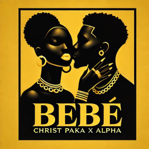 Album Bebé (Explicit) from Christ Paka