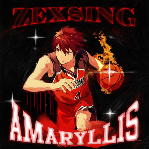 收聽ZEXSING的Amaryllis歌詞歌曲