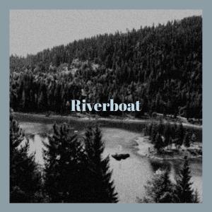 Album Riverboat oleh Silvia Natiello-Spiller