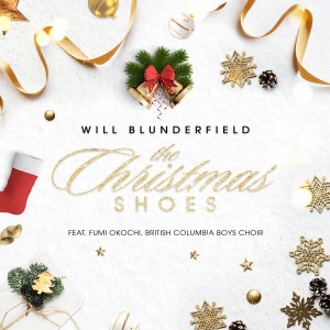Will Blunderfield的專輯The Christmas Shoes