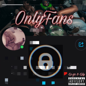 Listen to Onlyfans (Explicit) song with lyrics from Lo-go