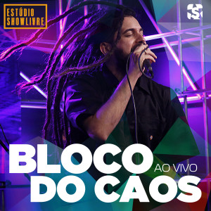 Dengarkan lagu Palma pra Louco (Ao Vivo) nyanyian Bloco do Caos dengan lirik