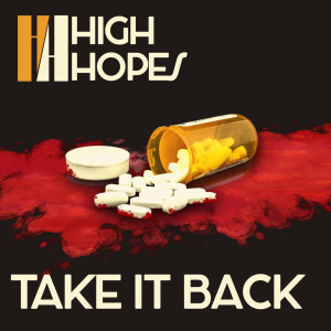 High Hopes的专辑Take It Back