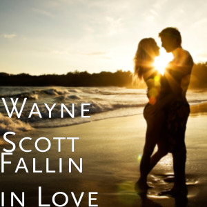 Dengarkan lagu Fallin in Love nyanyian Wayne Scott dengan lirik