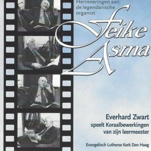 Everhard Zwart的專輯Herinneringen aan de Legendarische organist Feike Asma