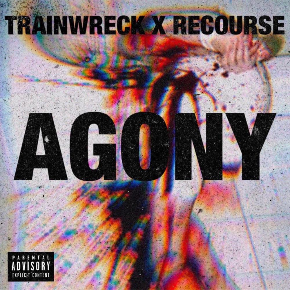 Agony(feat. Recourse) (Explicit)