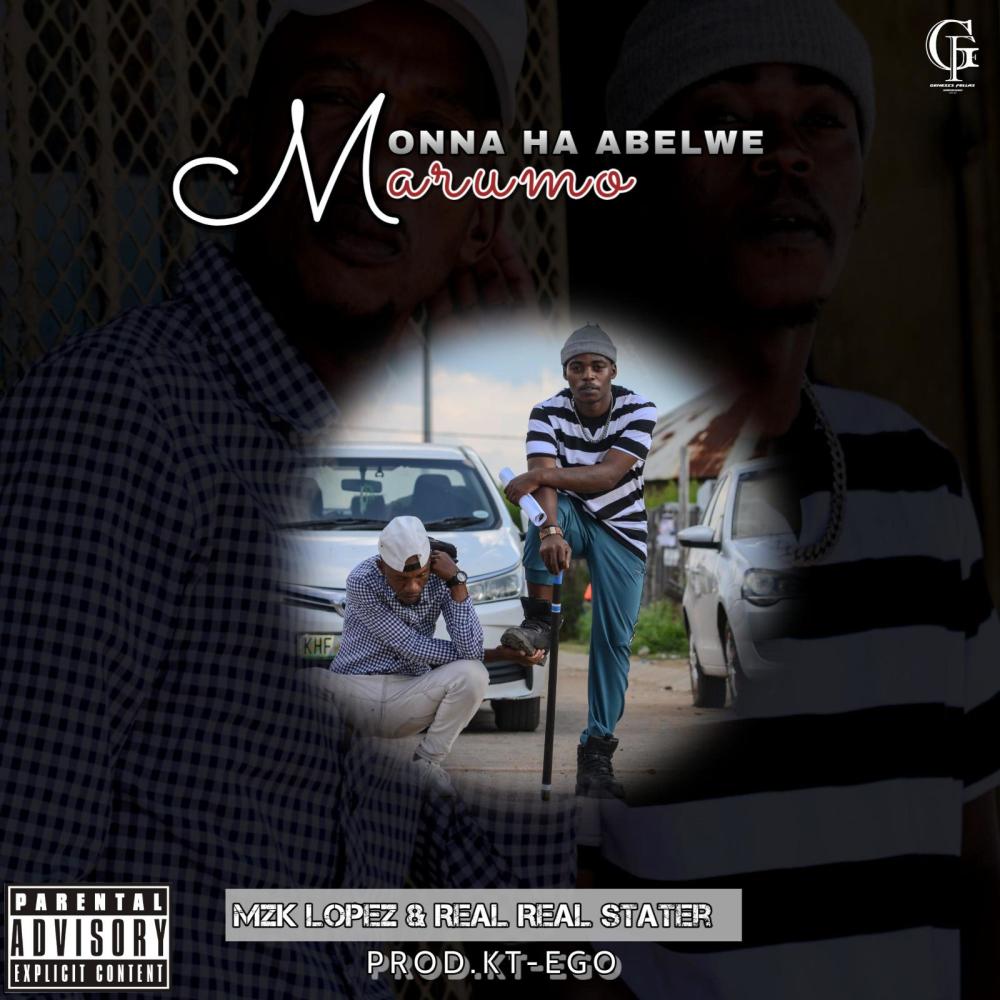 MONNA HA ABELWE MARUMO (feat. REAL STATER) (Explicit)