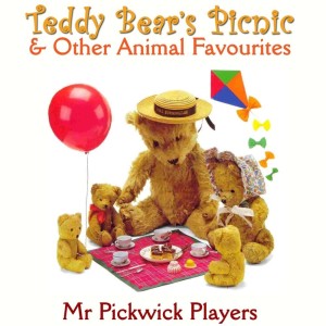 Album Teddy Bear's Picnic & Other Animal Favourites from Mr Pickwick Players