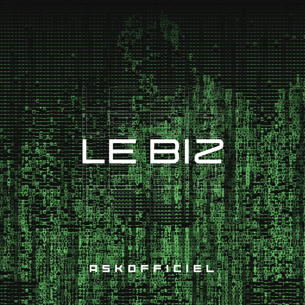 Le Biz (Explicit)
