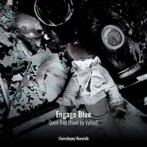 ดาวน์โหลดและฟังเพลง Quiet Riot (Howl by Valtiel) พร้อมเนื้อเพลงจาก Engage Blue