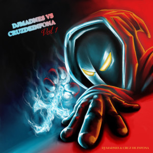 Album DJ Madnes vs Cruz De Infona,Vol. 1 (Explicit) from Dj Madnes