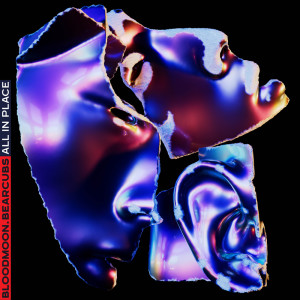 收听Bloodmoon的All In Place (feat. Bearcubs)歌词歌曲