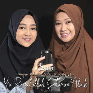 Listen to Ya Rasulallah Salamun Alaik song with lyrics from Fayza Rahma