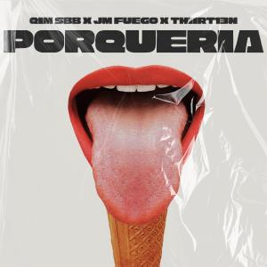 收聽Qim SBB的Porquería (Explicit)歌詞歌曲