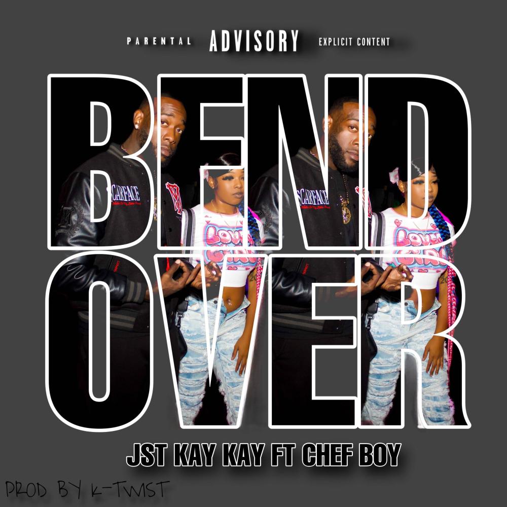 BEND OVER Pt. 2 (feat. Chef Boy) (Explicit)