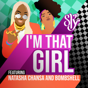 SKY Girls Zed的專輯I'm That Girl (SKY Girls Zed Anthem)