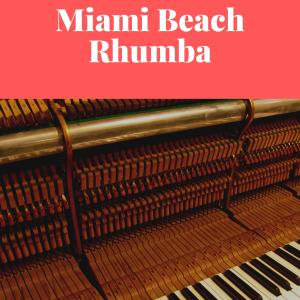 Miami Beach Rhumba
