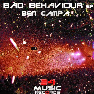 Ben Campa的專輯Bad Behaviour EP