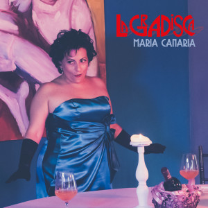 Listen to Maria Canaria song with lyrics from La Gradisca