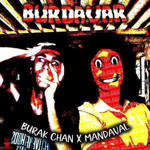 Listen to BURDAVAR (Explicit) song with lyrics from Burak Chan