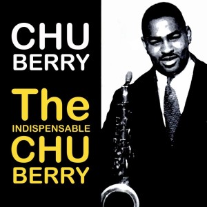 Listen to I Can Give You Love song with lyrics from Chu Berry