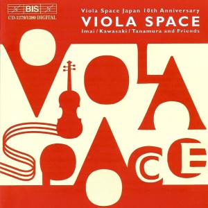 Hosokawa / Penderecki / Norgard: Viola Space Japan 10th Anniversary