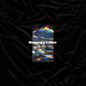 收聽HIKO的Savage Love歌詞歌曲