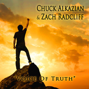 อัลบัม Voice of Truth ศิลปิน Chuck Alkazian