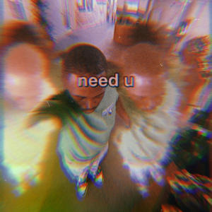 need u (Explicit)