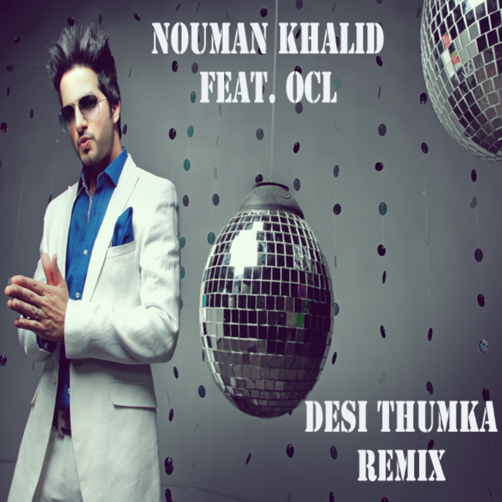 Desi Thumka Remix (feat. Ocl)