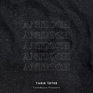 Listen to Antioch song with lyrics from Tarık İster
