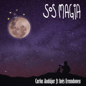 收聽Carlos Andujar的Sos Magia歌詞歌曲