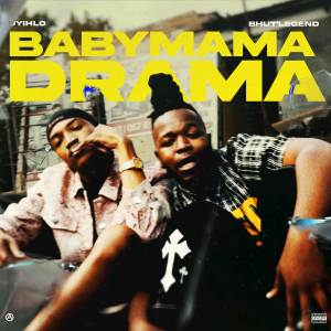 Con Verse的專輯BABY MAMA DRAMA