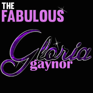 อัลบัม The Fabulous Gloria Gaynor ศิลปิน Gloria Gaynor