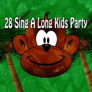 Nursery Rhymes的专辑28 Sing a Long Kids Party (Explicit)