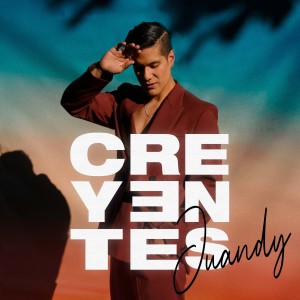 อัลบัม Creyentes ศิลปิน Juandy