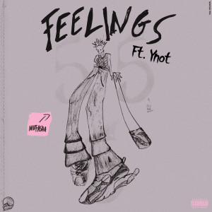 Listen to FEELINGS (Remix|Explicit) song with lyrics from Mufasha