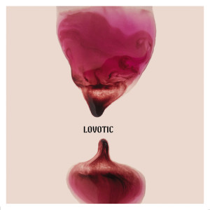 Album Lovotic from Soundwalk Collective