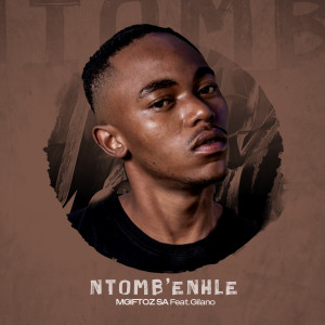 Album Ntomb'enhle from Mgiftoz SA