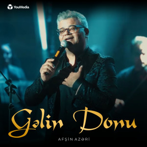 Afshin Azari的專輯Gəlin Donu