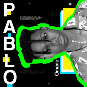 Dengarkan Pablo lagu dari Omano dengan lirik