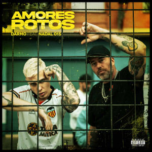 Darmo的專輯Amores rotos (Explicit)